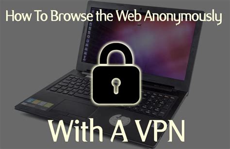 how to get an anonymous vpn
